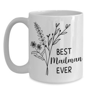 Custom personalized mug Best Mailman ever gift 11oz